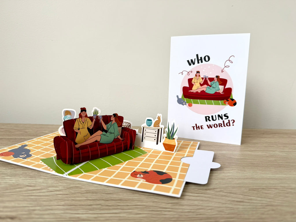 3D Pop Up Card - Who Runs the World?